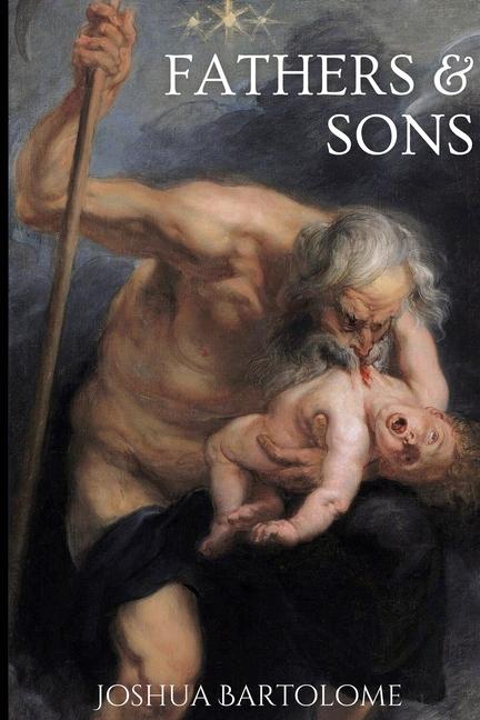 Knjiga Fathers & Sons Joshua Bartolome