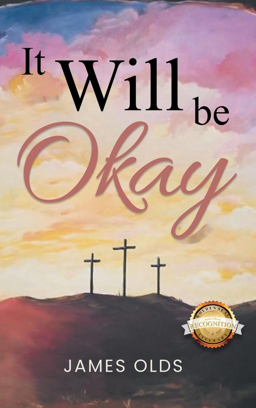 Buch It Will Be Okay James Olds
