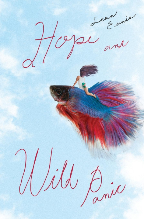 Book Hope and Wild Panic Sean Ennis
