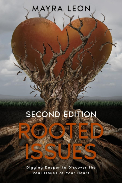 Knjiga Rooted Issues Mayra Leon