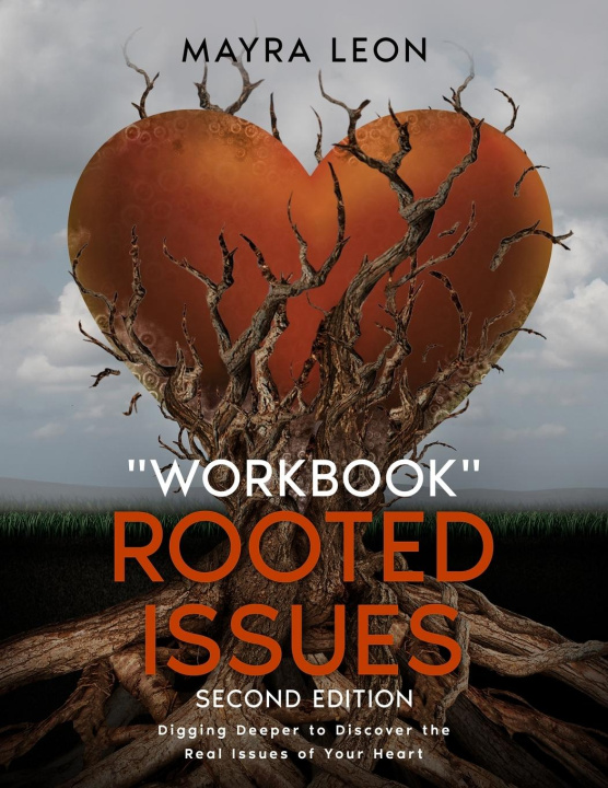 Knjiga Rooted Issues Workbook Mayra Leon