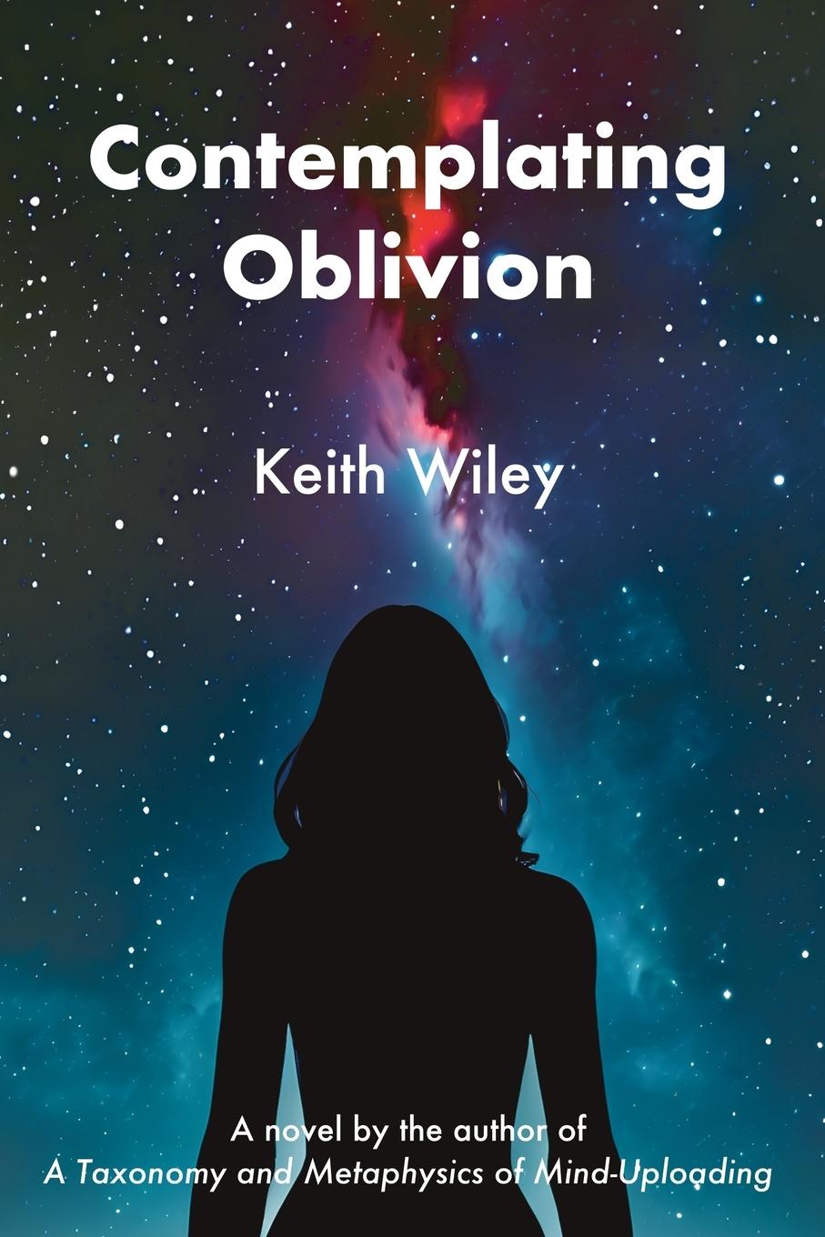 Knjiga Contemplating Oblivion Keith Wiley
