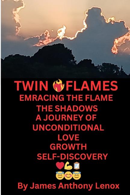 Knjiga Twin Flames James Anthony Anthony Lenox