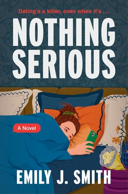 Knjiga NOTHING SERIOUS SMITH EMILY J