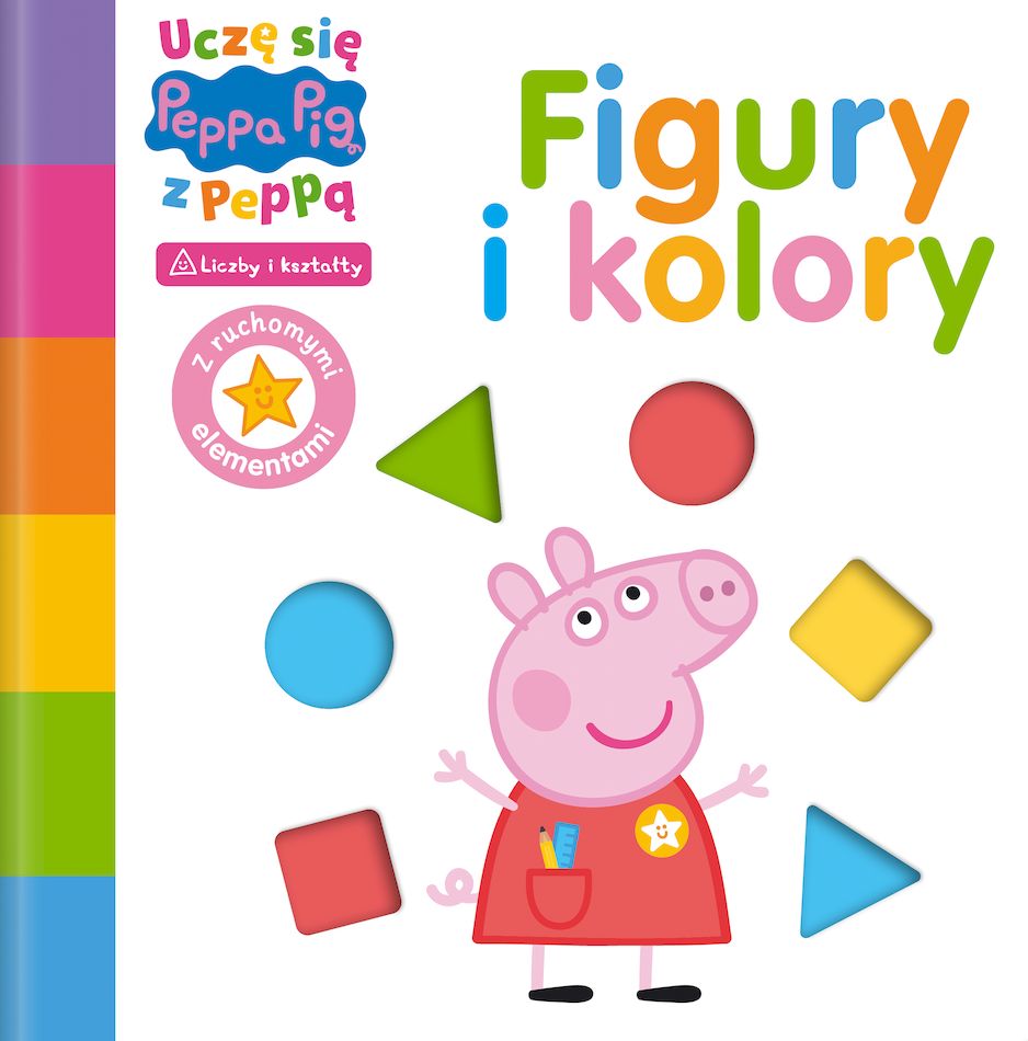 Knjiga Peppa Pig. Uczę się z Peppą. cz. 1 Figury i kolory null null