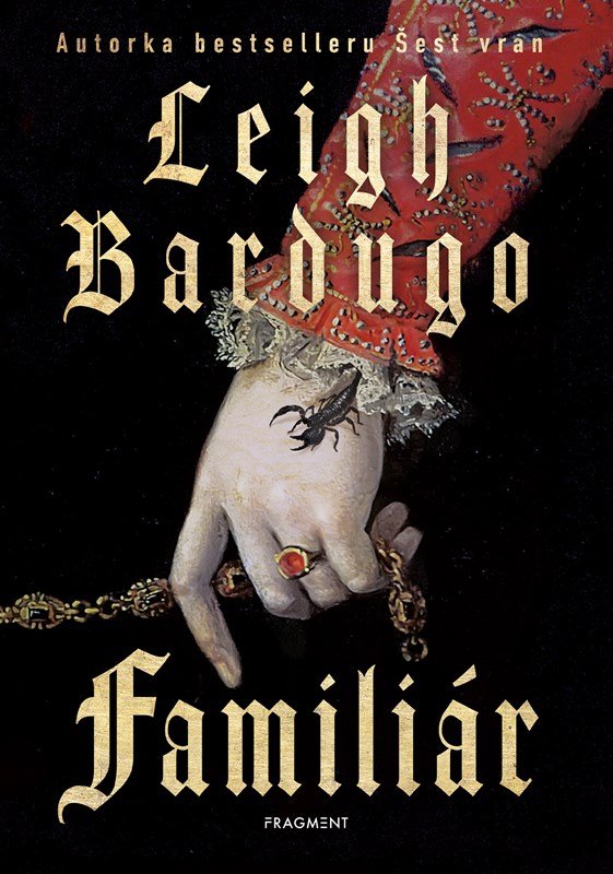 Kniha Familiár Leigh Bardugo