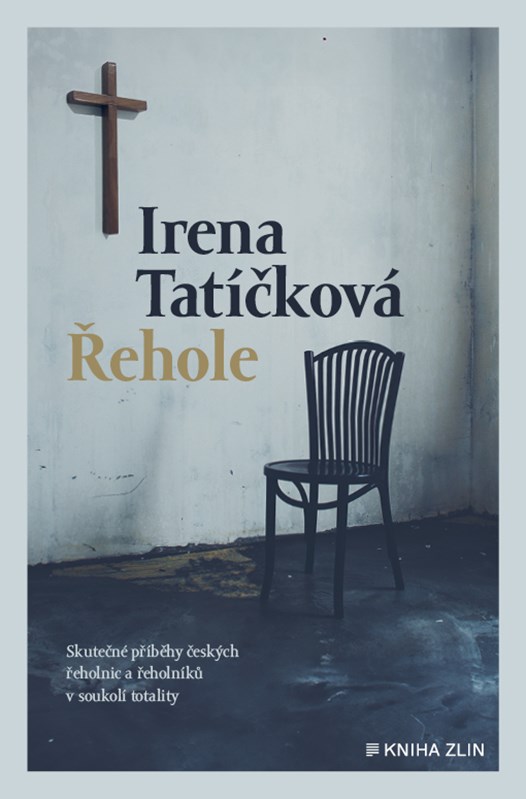 Kniha Řehole Irena Tatíčková (ed.)