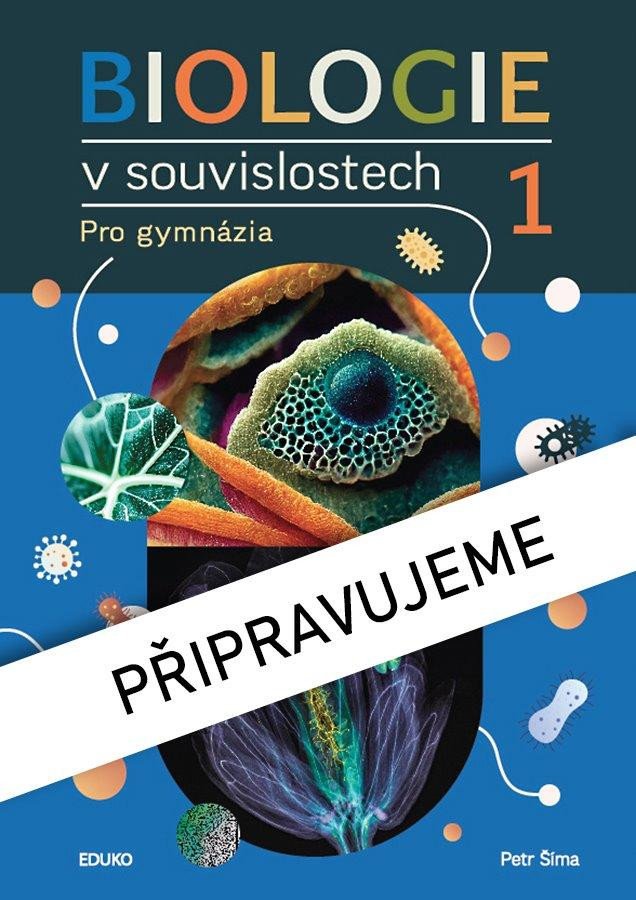 Βιβλίο Biologie v souvislostech 1 