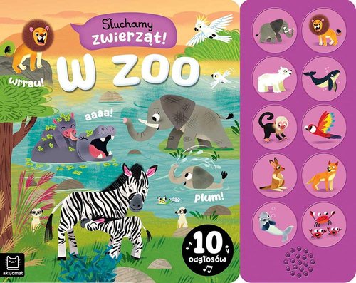 Buch Słuchamy zwierząt! W zoo 10 odgłosów Bator Agnieszka