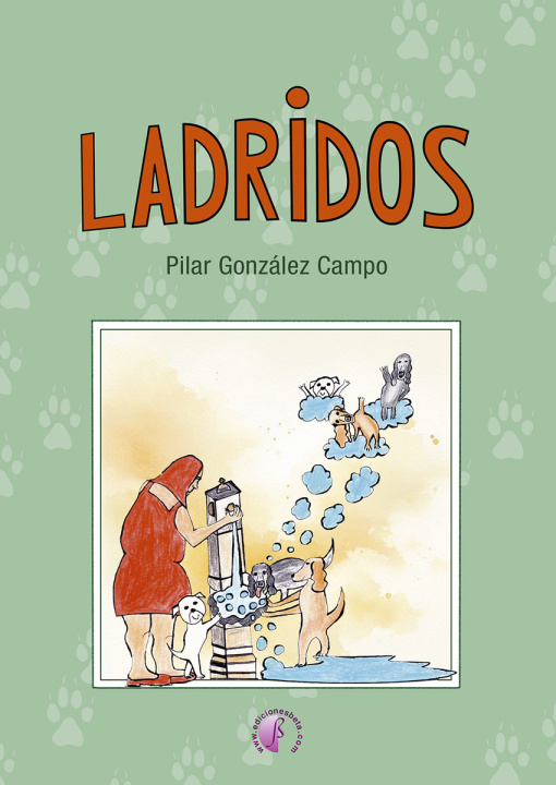 Kniha LADRIDOS PILAR GONZALEZ CAMPO