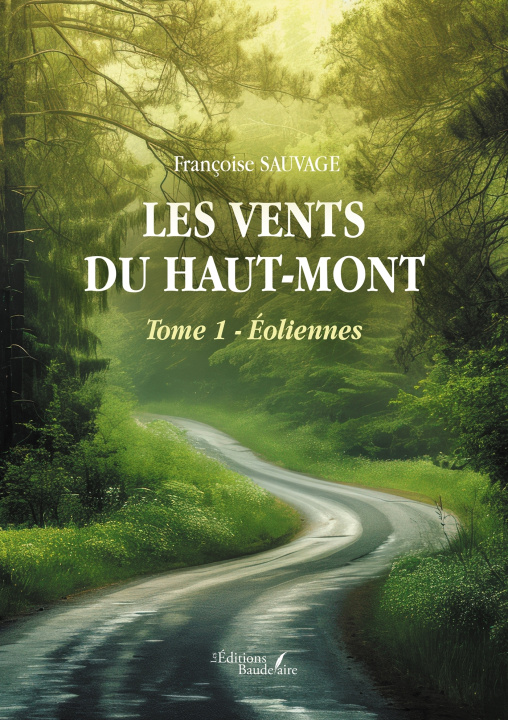 Knjiga Les vents du haut-mont Françoise SAUVAGE