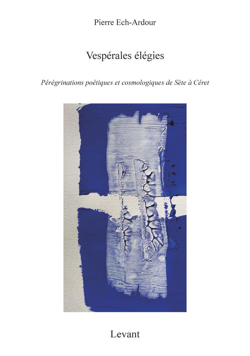 Carte Vespérales élégies Vol.1 Ech-Ardour