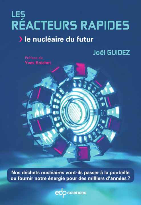 Knjiga LES REACTEURS RAPIDES Guidez joel
