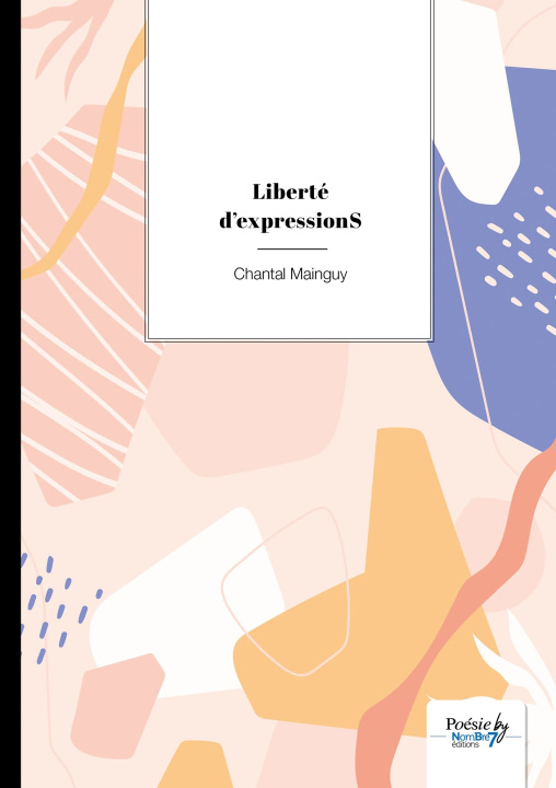 Knjiga Liberté d'expressionS Chantal Mainguy