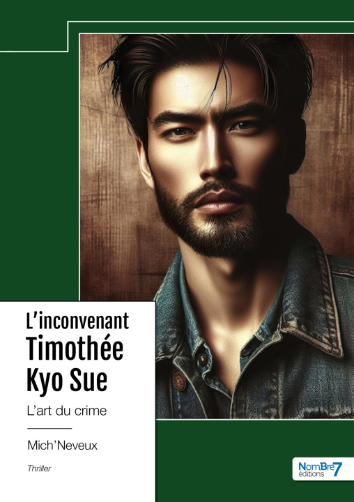 Book L'inconvenant Timothée Kyo Sue Mich'Neveux