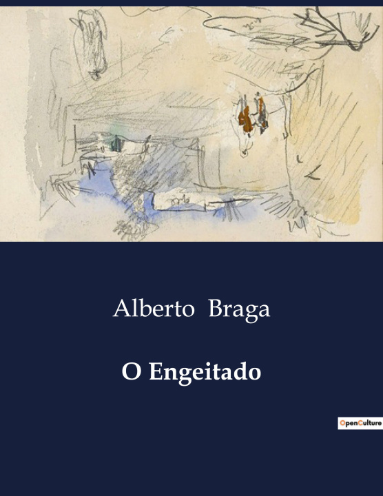 Knjiga O ENGEITADO BRAGA ALBERTO