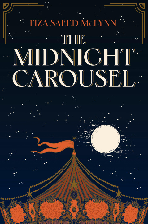 Book The Midnight Carousel Fiza Saeed McLynn