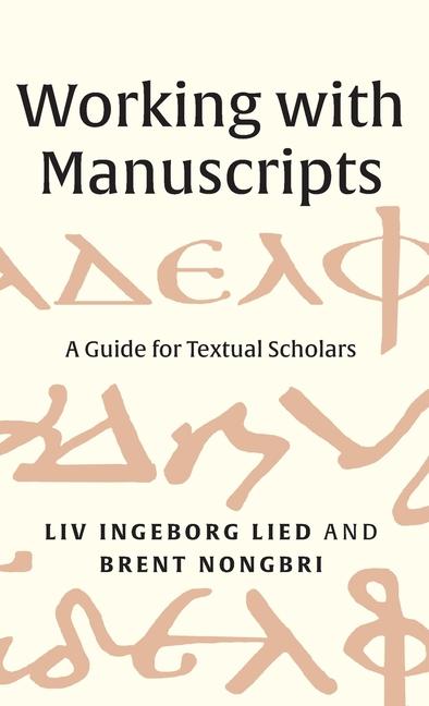 Book Working with Manuscripts Liv Ingeborg Lied
