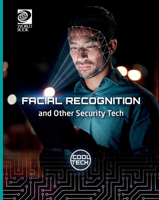 Knjiga Facial Recognition and Other Security Tech 