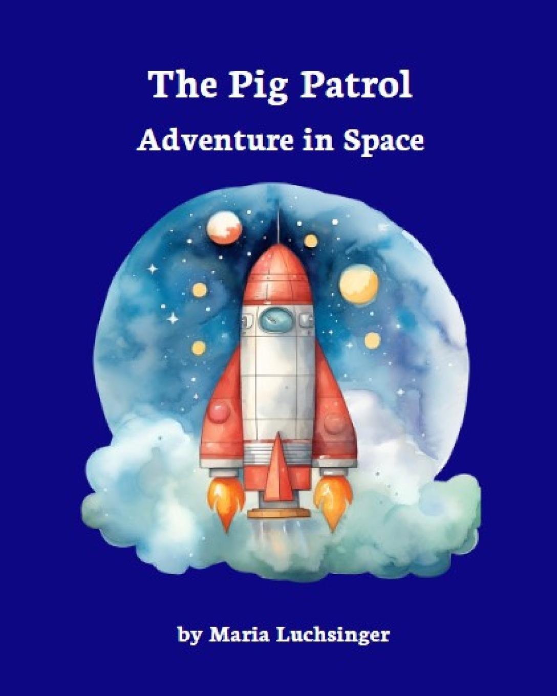 Carte The Pig Patrol Maria Luchsinger