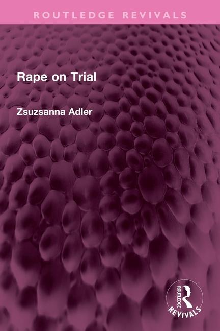 Knjiga Rape on Trial Zsuzsanna Adler