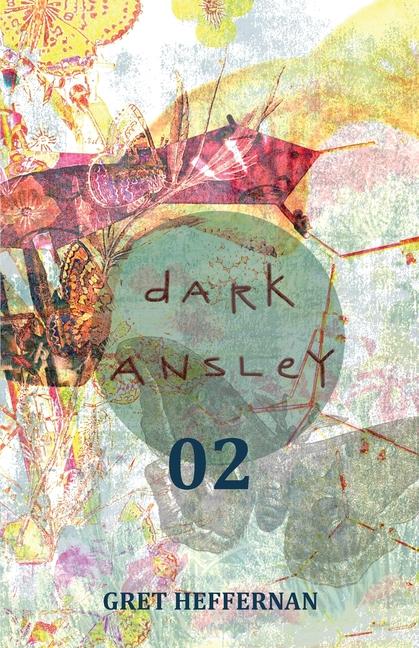 Book Dark Ansley 02 Gret Heffernan