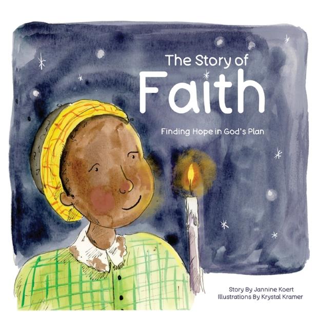 Knjiga The Story of Faith Krystal Kramer