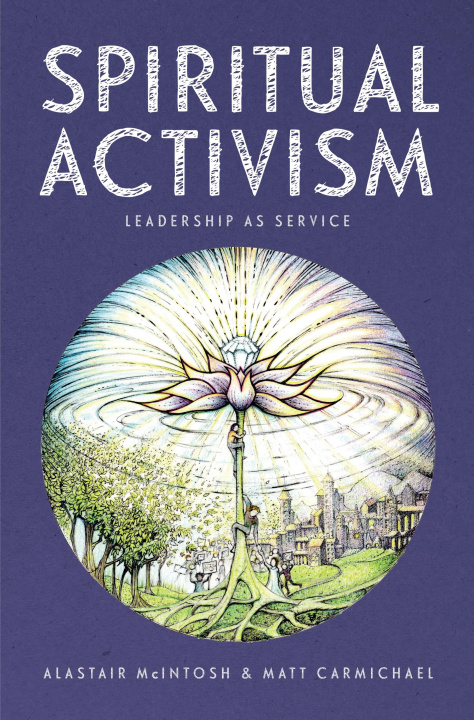 Knjiga Spiritual Activism Matt Carmichael