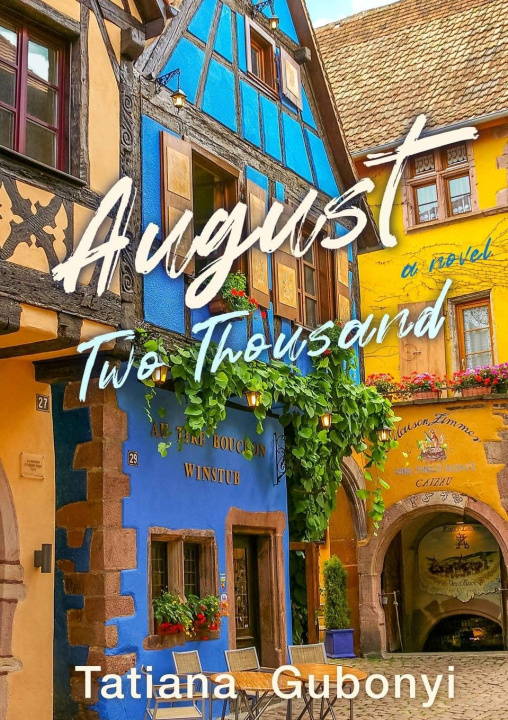 Knjiga August Two Thousand Tatiana Gubonyi