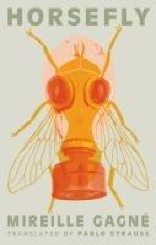 Buch Horsefly Mireille Gagne