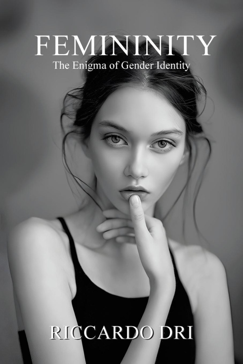 Knjiga Femininity Riccardo Dri