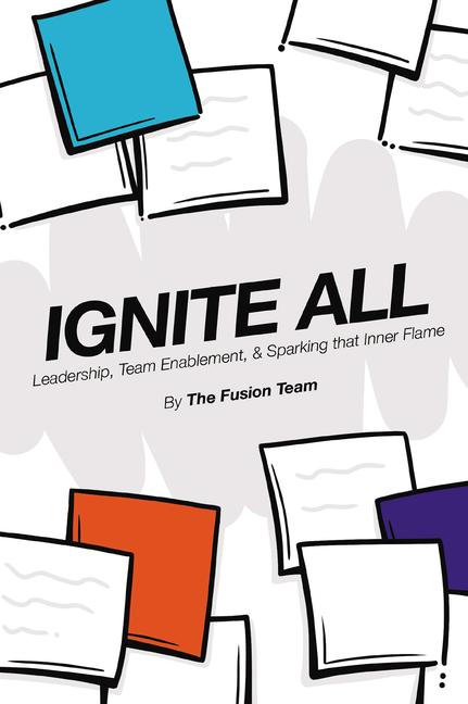 Knjiga Ignite All The Fusion Team The Fusion Team