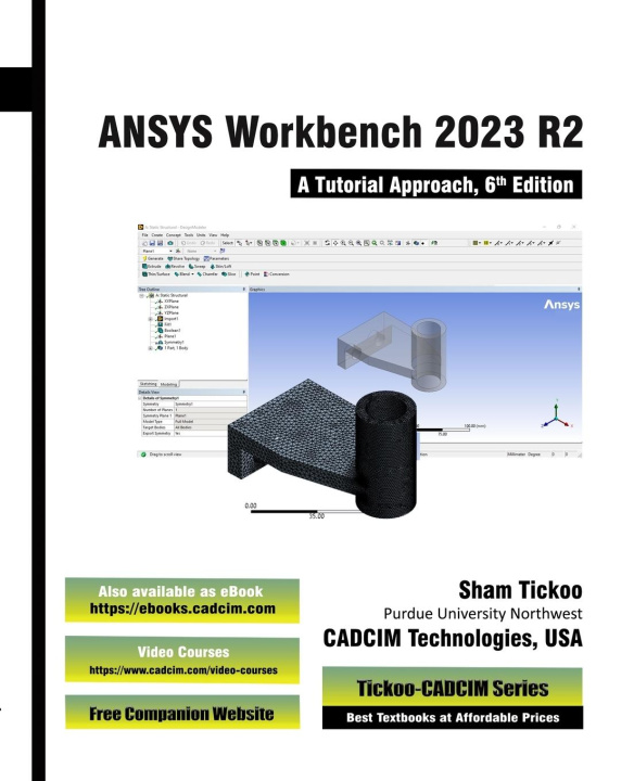 Boek ANSYS Workbench 2023 R2 Prof. Sham Tickoo CADCIM Technologies
