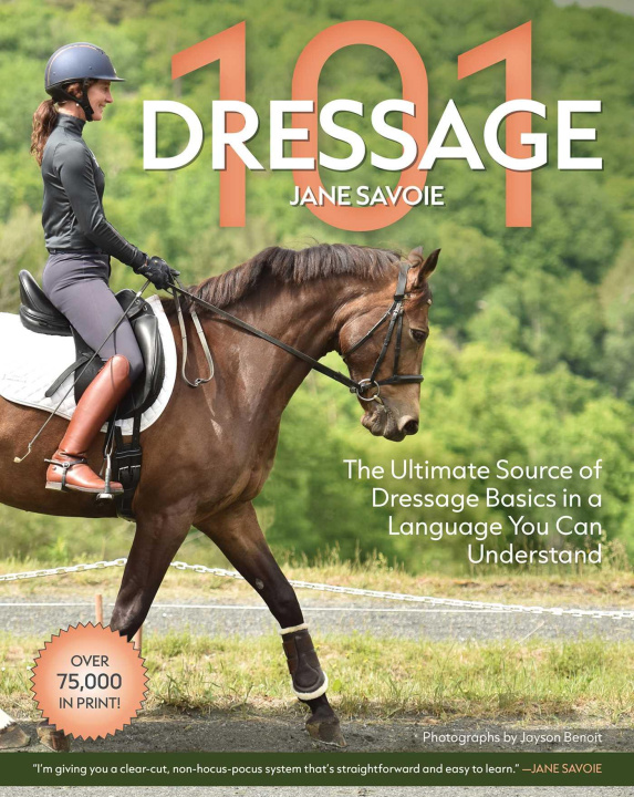 Книга Dressage 101 Susan E Harris