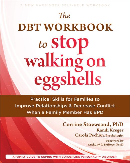 Knjiga The Dbt Workbook to Stop Walking on Eggshells Randi Kreger