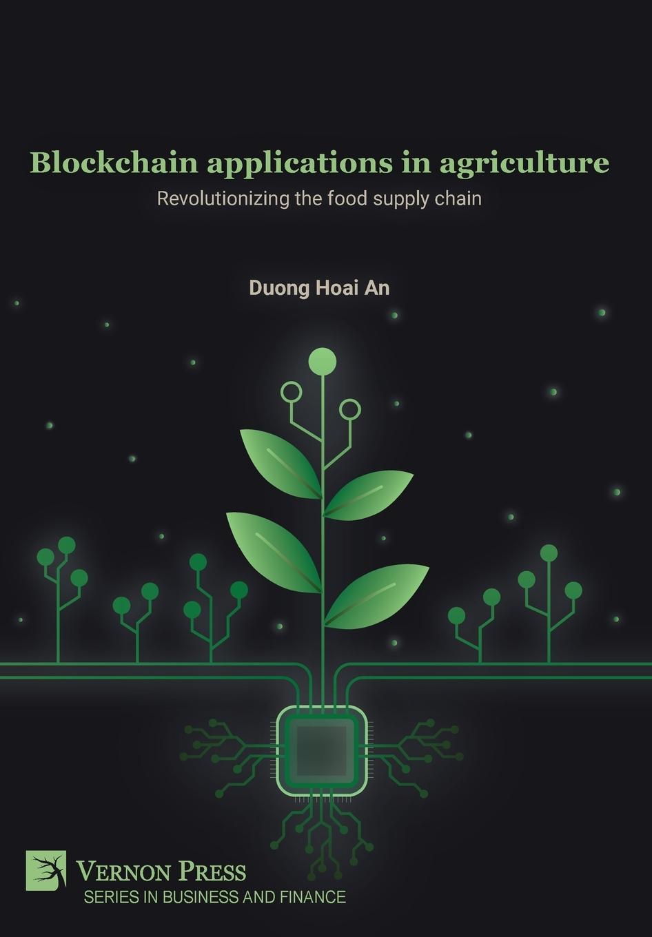 Carte Blockchain applications in agriculture Duong Hoai An