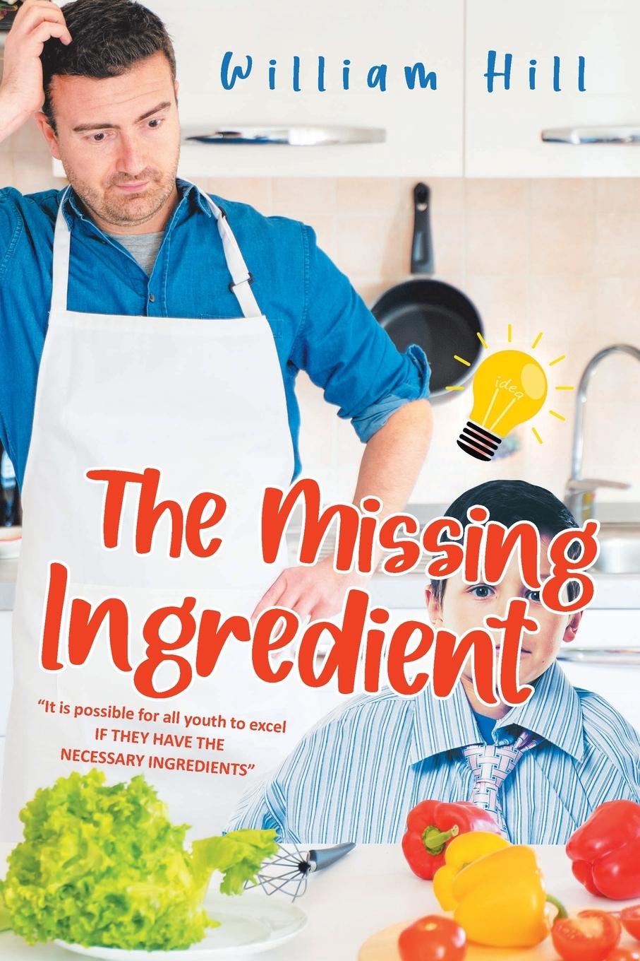 Knjiga The Missing Ingredient William Hill