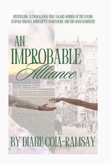 Book An Improbable Alliance Diane Coia-Ramsay