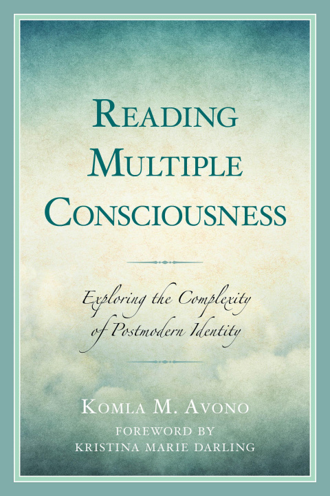 Knjiga Reading Multiple Consciousness Komla M. Avono