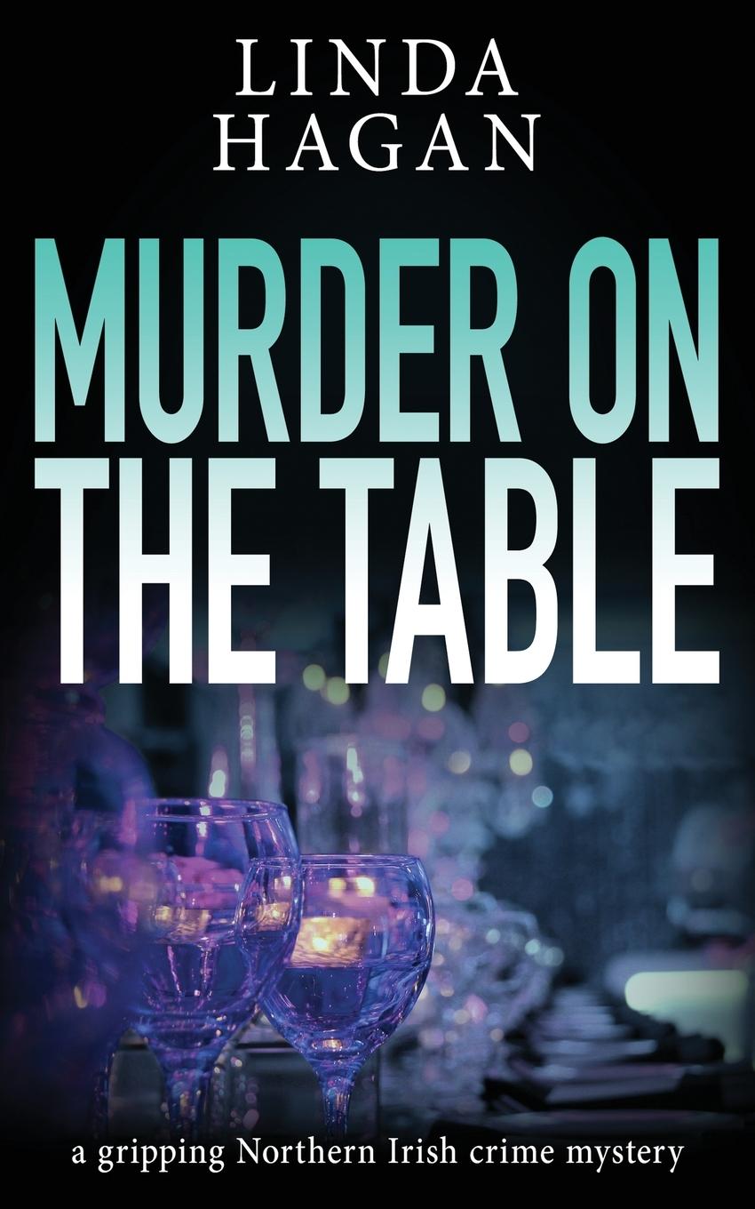 Knjiga Murder On The Table Linda Hagan