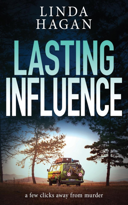 Knjiga Lasting Influence Linda Hagan