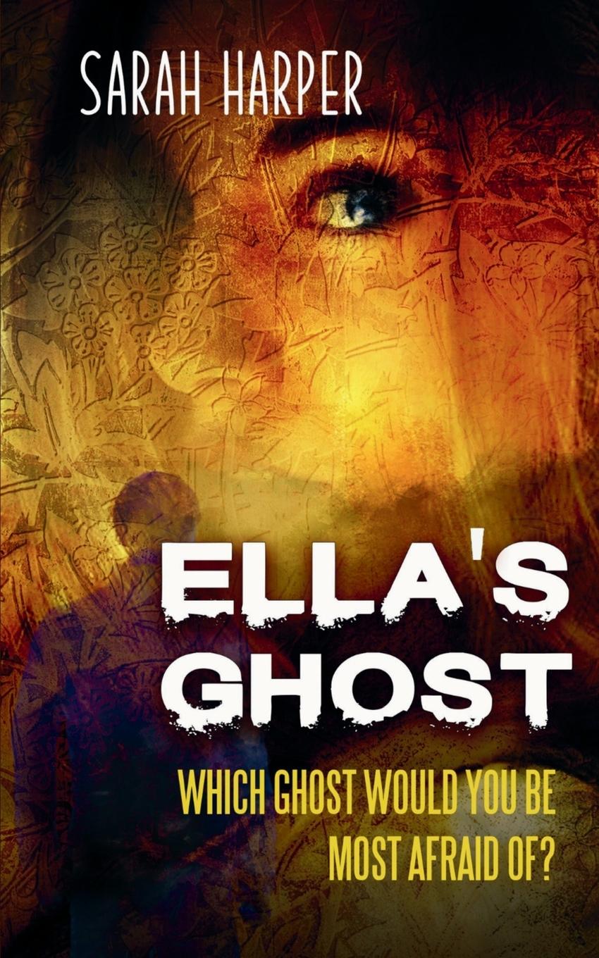 Book Ella's Ghost Sarah Harper
