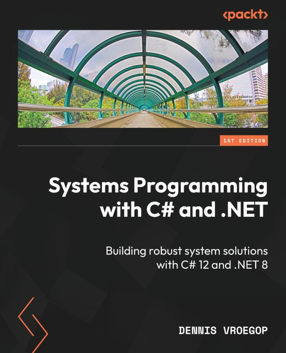 Carte Systems Programming with C# and .NET Dennis Vroegop