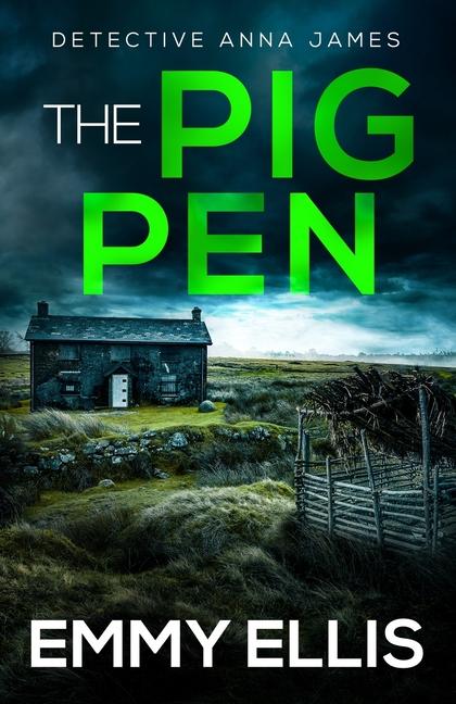 Knjiga The Pig Pen Emmy Ellis