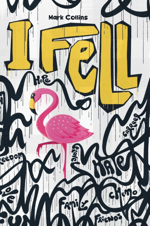 Knjiga I Fell Mark Collins