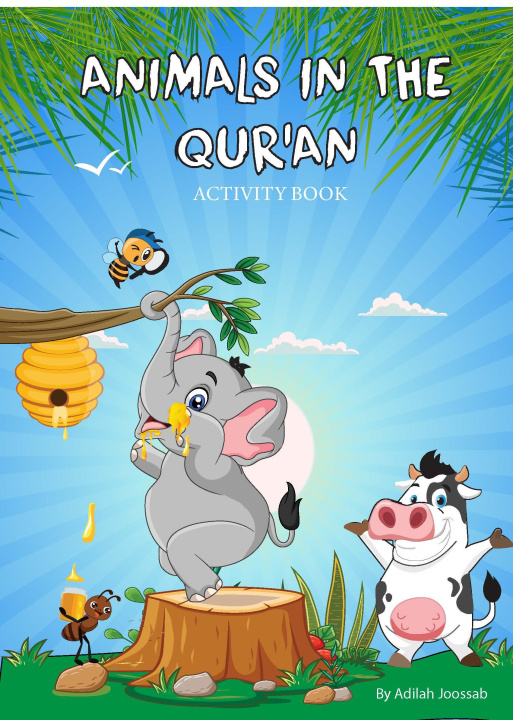 Book Animals in the Qur'an Activity Book Adilah Joossab