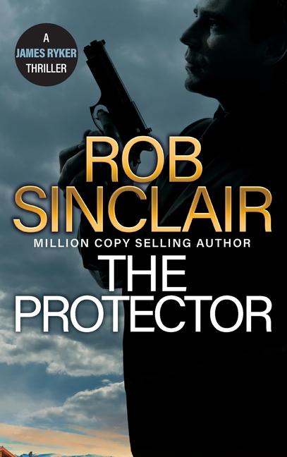 Boek The Protector Rob Sinclair