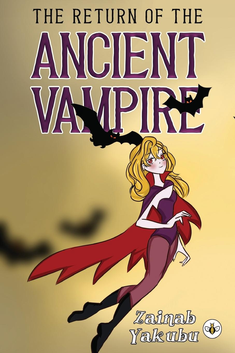 Buch The Return of the Ancient Vampire Zainab Yakubu