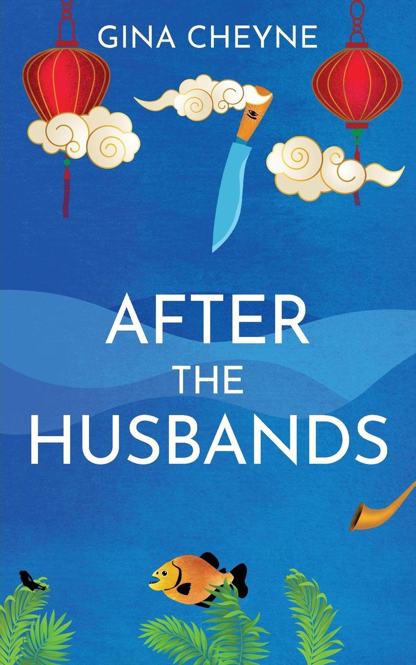 Knjiga After the Husbands Gina Cheyne