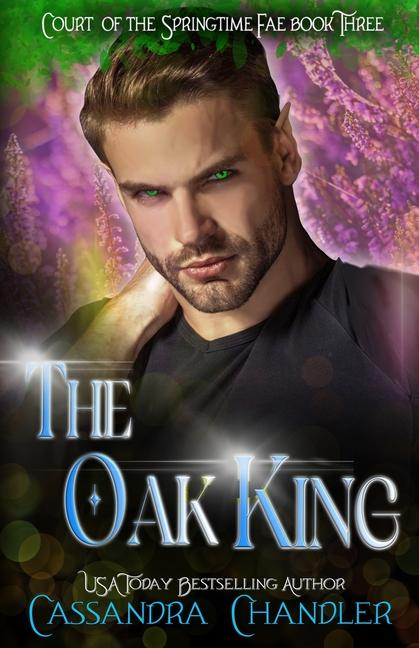 Book The Oak King Cassandra Chandler